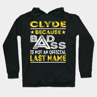 CLYDE Hoodie